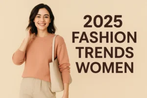 Home 117 2025 Fashion Trends Women